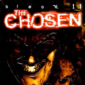 Blood 2 The Chosen