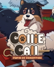 Collie Call Farm of Tomorrow