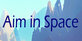 Aim in Space