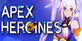 Apex Heroines