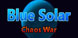 Blue Solar Chaos War