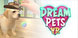 Dream Pets VR
