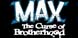 Max The Curse of Brotherhood