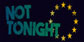 Not Tonight Nintendo Switch